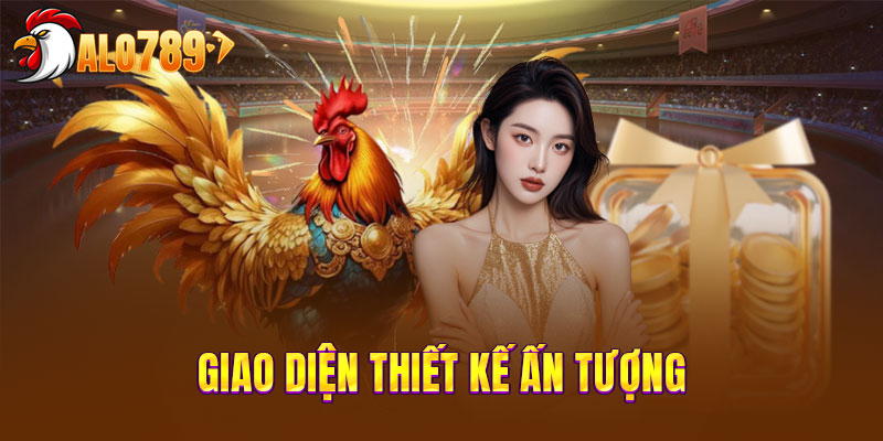 Giao diện tinh tế, cuốn hút mọi ánh nhìn